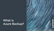 What is Azure Backup? 